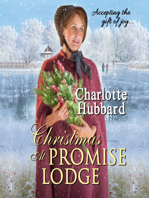 Title details for Christmas At Promise Lodge by Charlotte Hubbard - Available